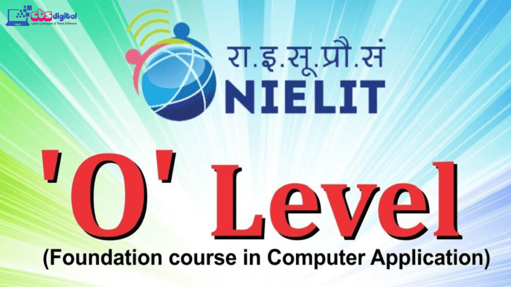 O LEVEL जुलाई 2025